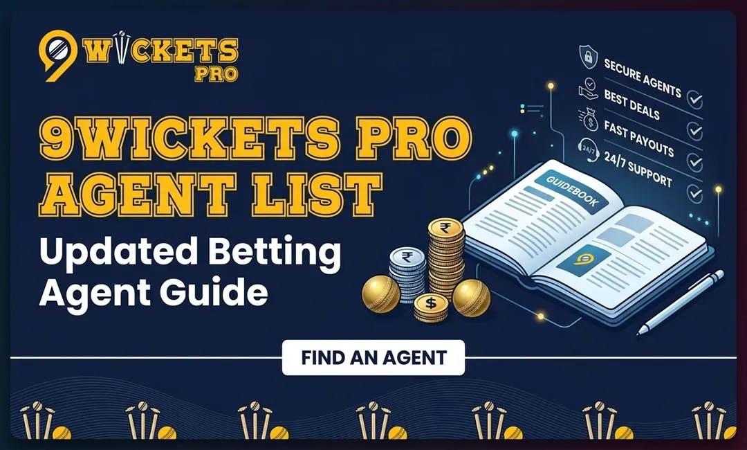 9wickets Pro Agent List Updated Betting Agent Guide